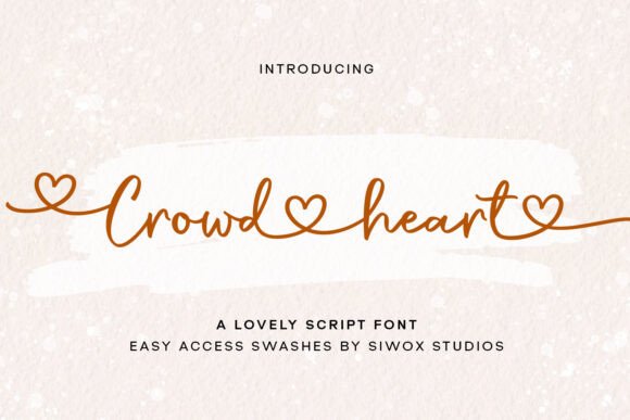 Crowd Heart Script Font Review